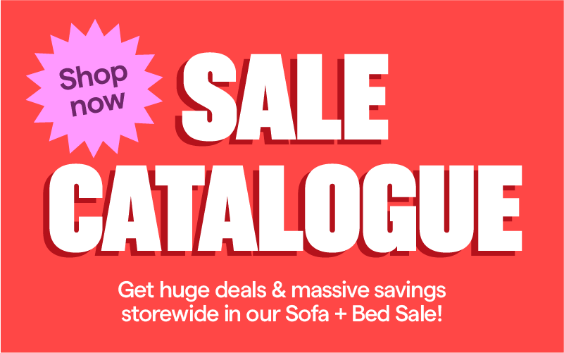 Shop the Sofa + Bed Sale catalogue.