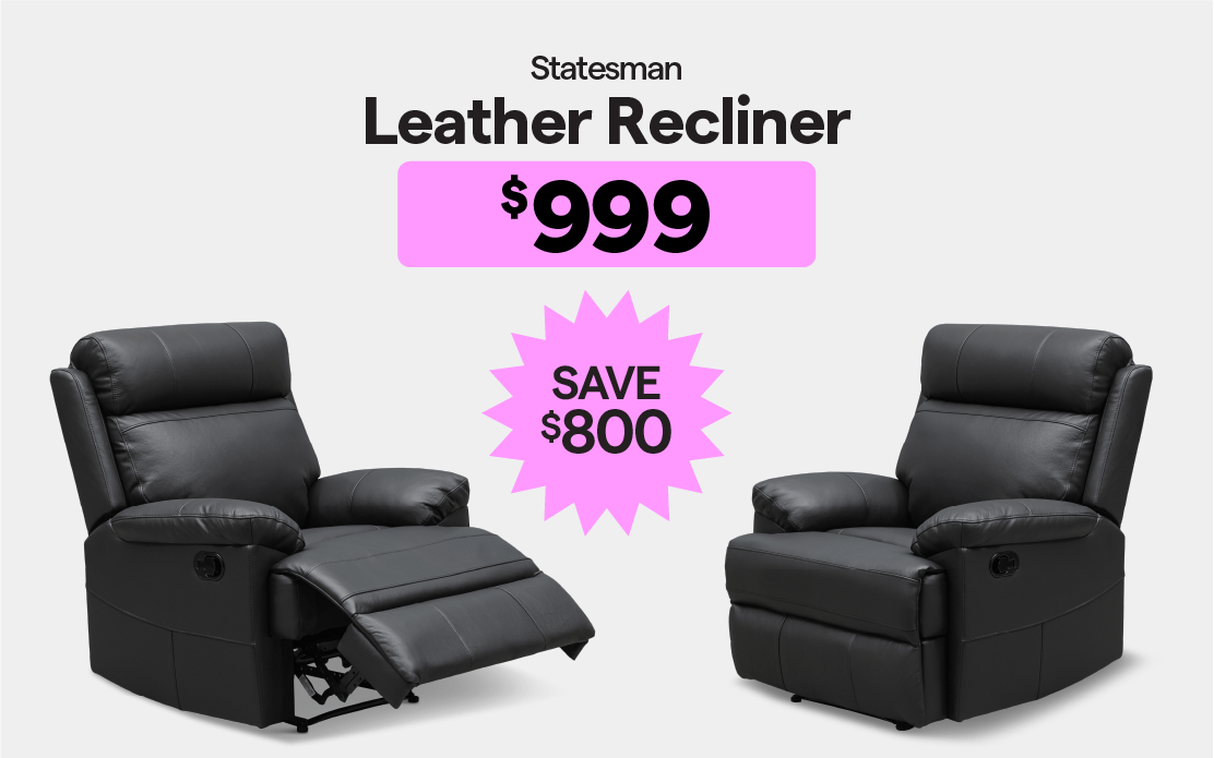 Statesman fabric recliner $499, save $500. Statesman leather recliner $999, save $800.