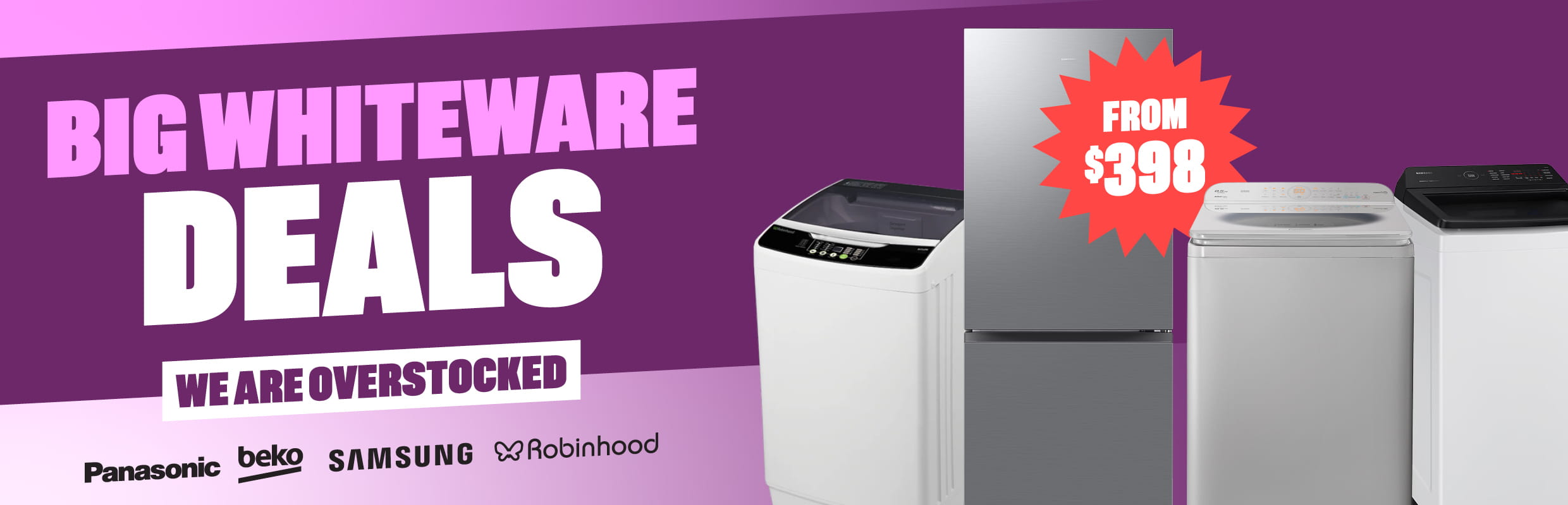 Big Whiteware Deals valid 2 - 29 June. Whiteware from $398